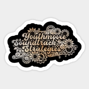 Youthmovie Soundtrack Strategies Sticker